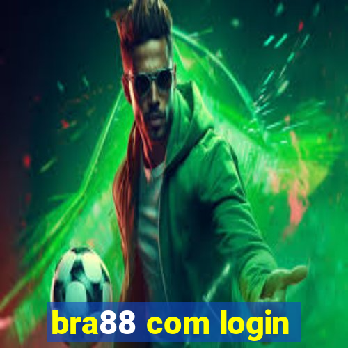 bra88 com login